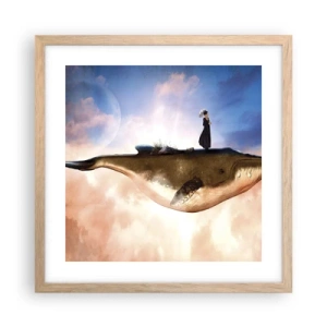 Poszter világos tölgy keretben - Legeslegreálisabb utazás - 40x40 cm