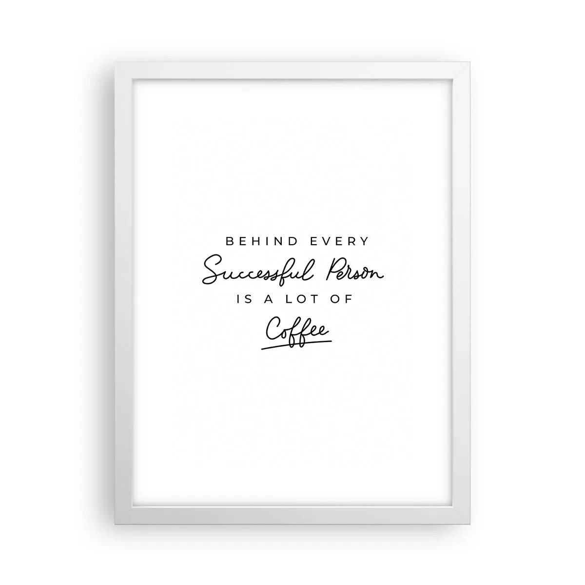 Poszter fekete keretben - A siker titka - 30x40 cm