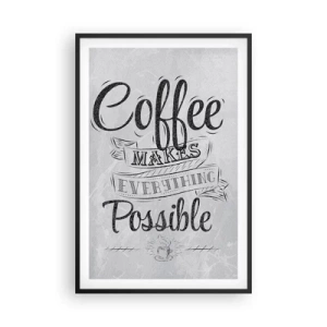 Poszter fehér keretben - Hogy nem lehet szeretni a kávét - 61x91 cm