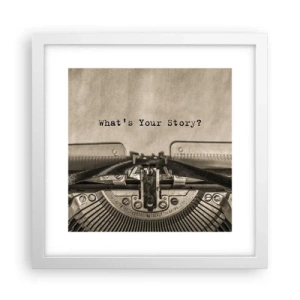 Poszter fekete keretben - Meséld el - 30x30 cm