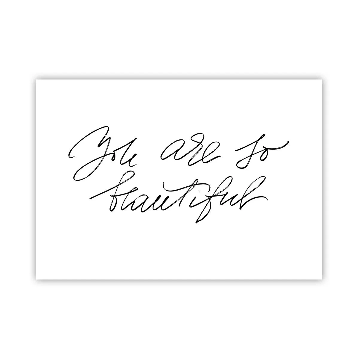 Poszter - Tényleg, hidd el... - 100x70 cm