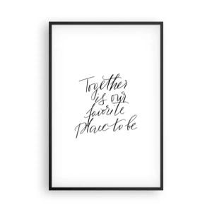 Poszter fehér keretben - Te is érzed? - 61x91 cm