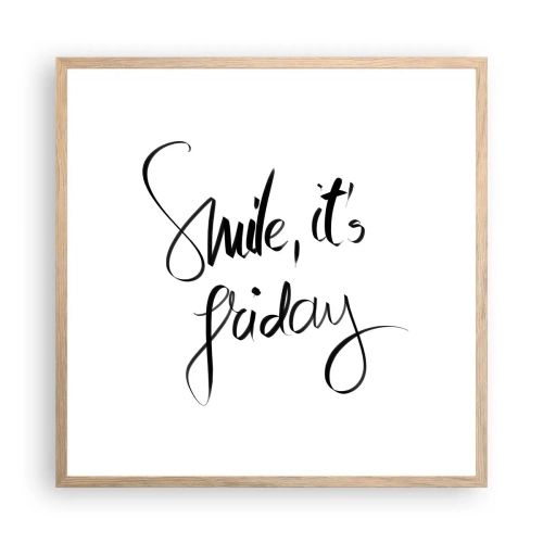 Poszter világos tölgy keretben - Igazi öröm - 60x60 cm