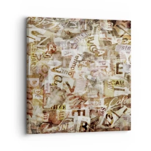 Vászonkép - Betűkkel egyesítem a fecsegést - 30x30 cm