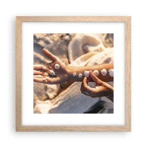 Poszter világos tölgy keretben - Szépség egy karnyújtásnyira - 30x30 cm