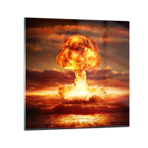 Üveg kép - És eljön a vég - 70x70 cm