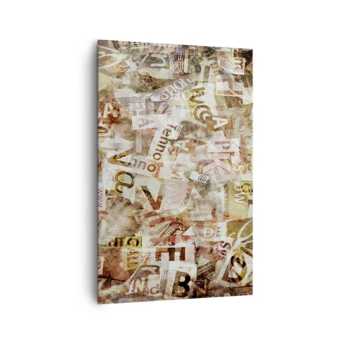 Vászonkép - Betűkkel egyesítem a fecsegést - 80x120 cm