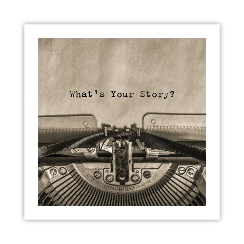 Poszter - Meséld el - 50x50 cm