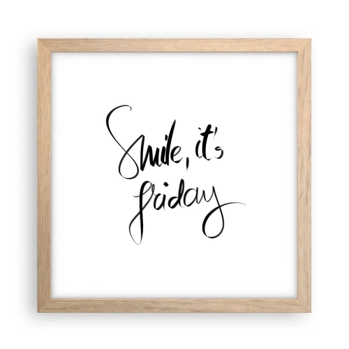 Poszter világos tölgy keretben - Igazi öröm - 30x30 cm