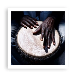 Poszter - Élj a saját ritmusodban - 60x60 cm