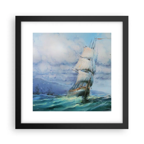 Poszter fehér keretben - Segítő szeleket kívánunk - 30x30 cm