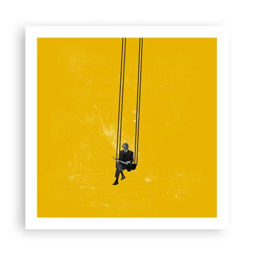 Poszter - Egy nap, mint a többi - 60x60 cm