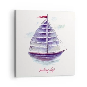 Vászonkép - Teli vitorlákat és nyugodt vizet - 50x50 cm