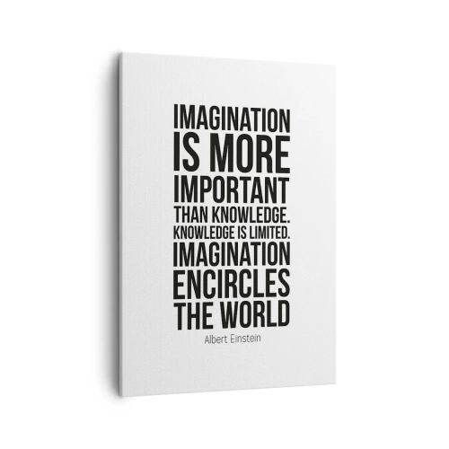 Vászonkép - Einstein a képzelet erejéről - 50x70 cm