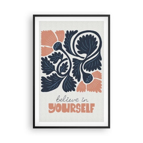 Poszter fehér keretben - Kivirágzol - 61x91 cm