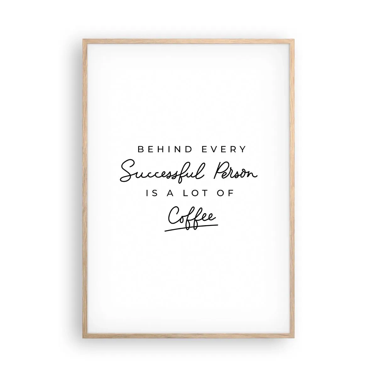 Poszter világos tölgy keretben - A siker titka - 70x100 cm
