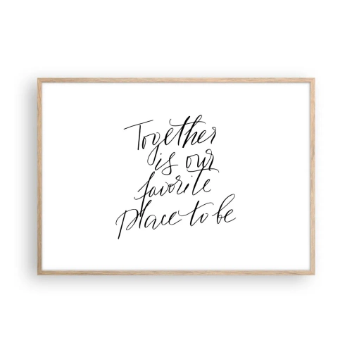 Poszter világos tölgy keretben - Te is érzed? - 100x70 cm