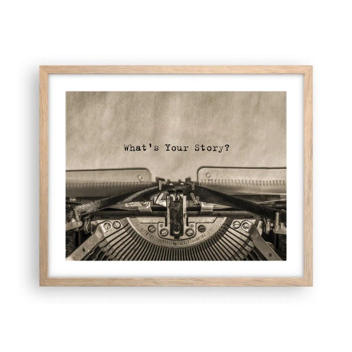 Poszter világos tölgy keretben - Meséld el - 50x40 cm