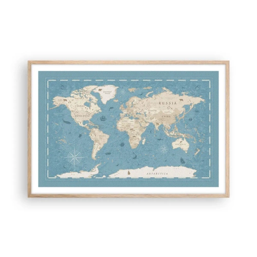 Poszter világos tölgy keretben - Egy világ karnyújtásnyira - 91x61 cm