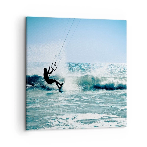 Vászonkép - Ragadtasd el magadat - 60x60 cm