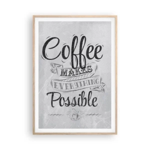 Poszter világos tölgy keretben - Hogy nem lehet szeretni a kávét - 70x100 cm