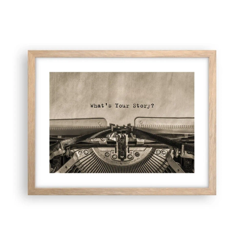 Poszter világos tölgy keretben - Meséld el - 40x30 cm