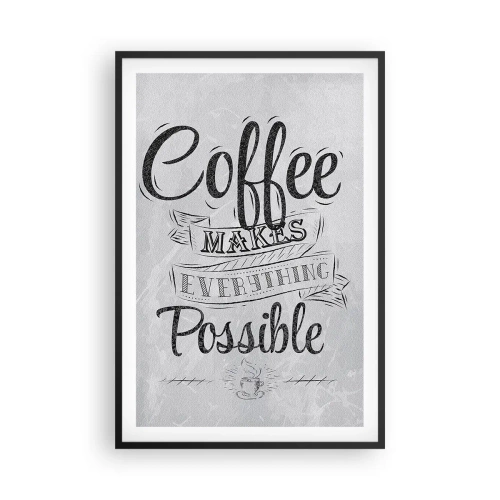 Poszter fehér keretben - Hogy nem lehet szeretni a kávét - 61x91 cm