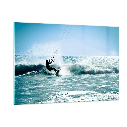 Üveg kép - Ragadtasd el magadat - 120x80 cm