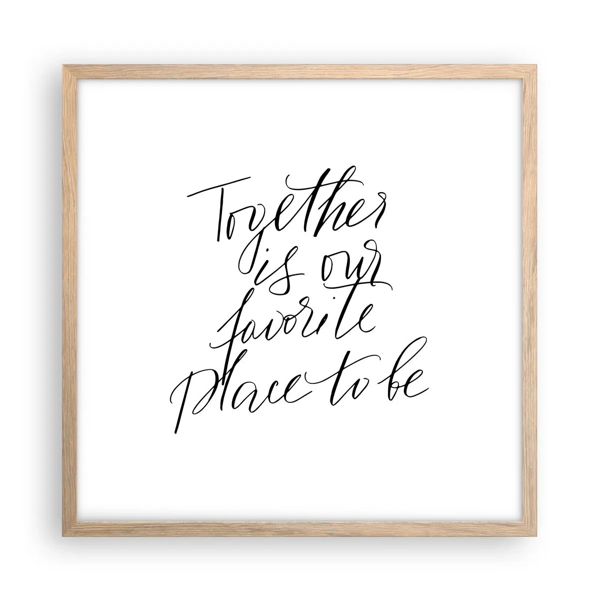 Poszter világos tölgy keretben - Te is érzed? - 50x50 cm