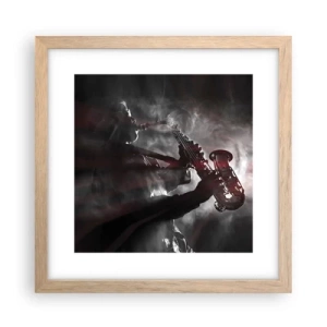 Poszter világos tölgy keretben - A jazz párolgásban - 30x30 cm