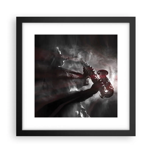 Poszter fehér keretben - A jazz párolgásban - 30x30 cm