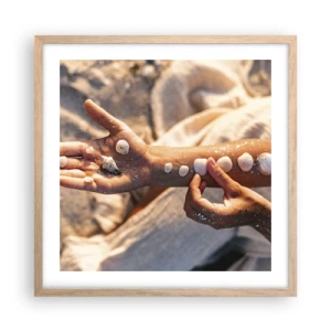 Poszter világos tölgy keretben - Szépség egy karnyújtásnyira - 50x50 cm