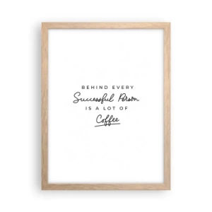 Poszter világos tölgy keretben - A siker titka - 30x40 cm