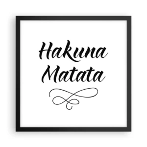 Poszter fehér keretben - A legjobb tanács - 40x40 cm