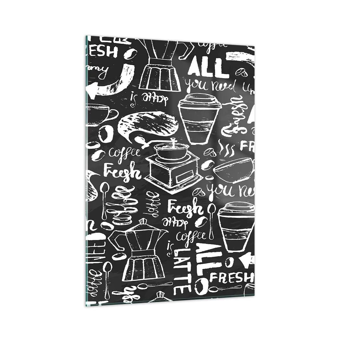 Üveg kép - All you need is… - 50x70 cm