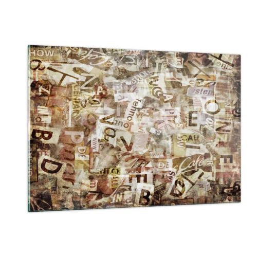 Üveg kép - Betűkkel egyesítem a fecsegést - 120x80 cm