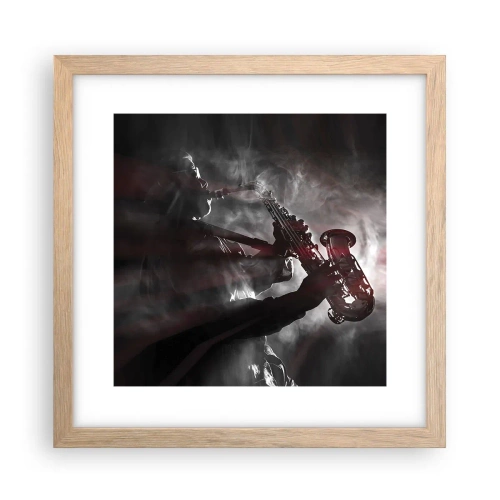 Poszter világos tölgy keretben - A jazz párolgásban - 30x30 cm