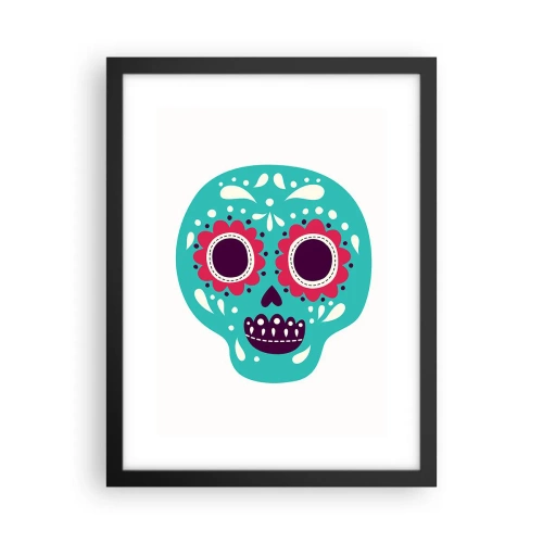 Poszter fehér keretben - Az élet - szórakozás a halálig - 30x40 cm