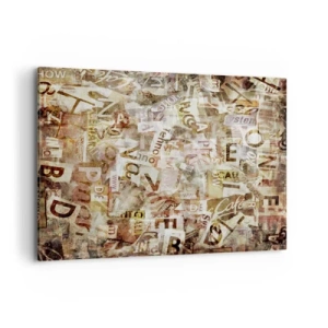 Vászonkép - Betűkkel egyesítem a fecsegést - 120x80 cm