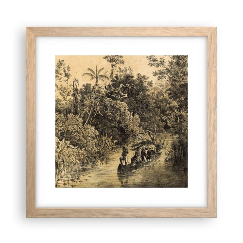 Poszter világos tölgy keretben - Expedíció a forráshoz - 30x30 cm