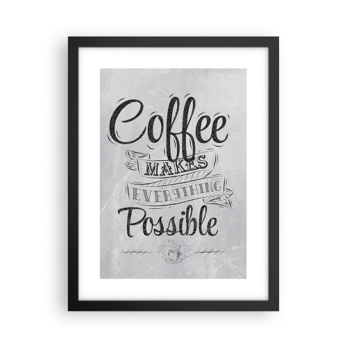 Poszter fehér keretben - Hogy nem lehet szeretni a kávét - 30x40 cm
