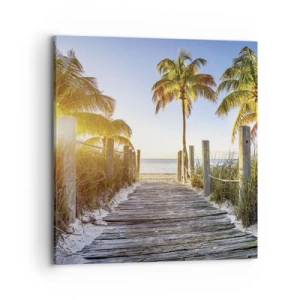 Vászonkép - Egyenesen a paradicsomba - 70x70 cm