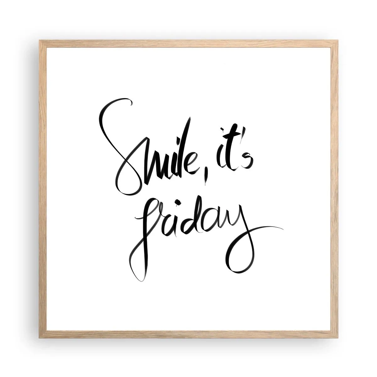 Poszter világos tölgy keretben - Igazi öröm - 60x60 cm