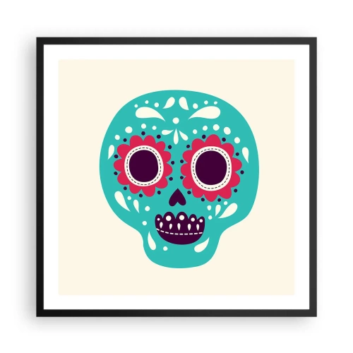 Poszter fehér keretben - Az élet - szórakozás a halálig - 60x60 cm